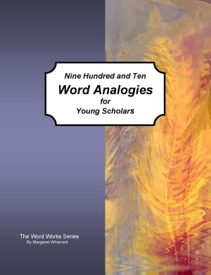 Nine Hundred and Ten Word Analogies for Young Scholars