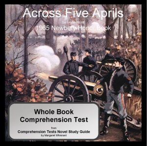 Across Five Aprils Whole Book Comprehension Test/Book Quiz