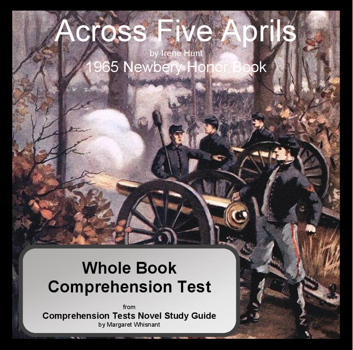 Across Five Aprils Whole Book Comprehension Test/Book Quiz