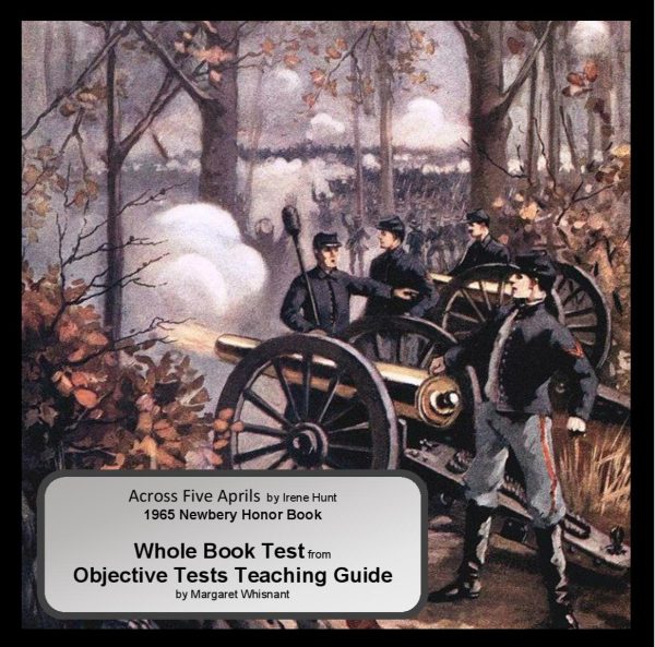 Across Five Aprils Whole Book Test