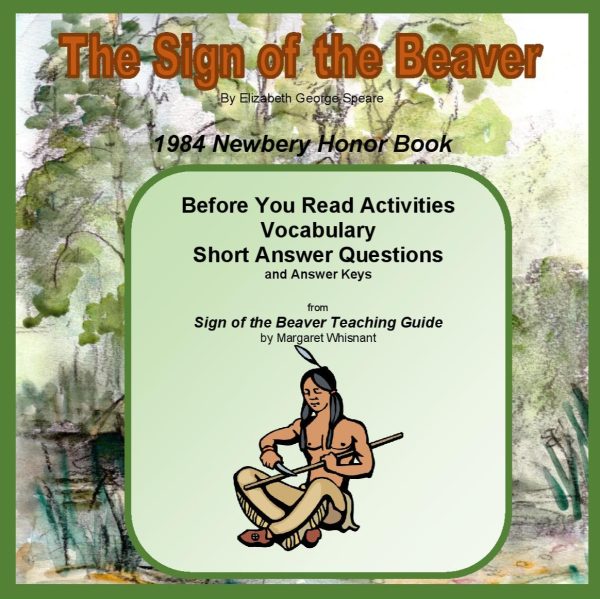 Sign of the Beaver, The: Prereading, Vocabulary, Short Answer Questions