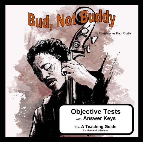 Bud, Not Buddy Objective Tests