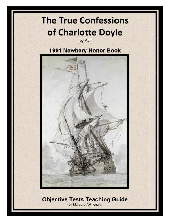 True Confessions of Charlotte Doyle, The: Objective Tests Teaching Guide