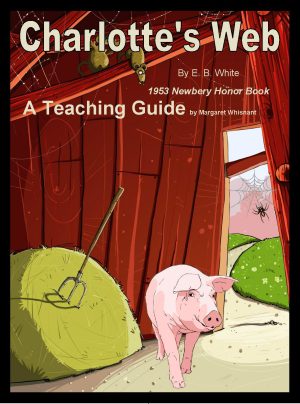 Charlotte's Web A Teaching Guide