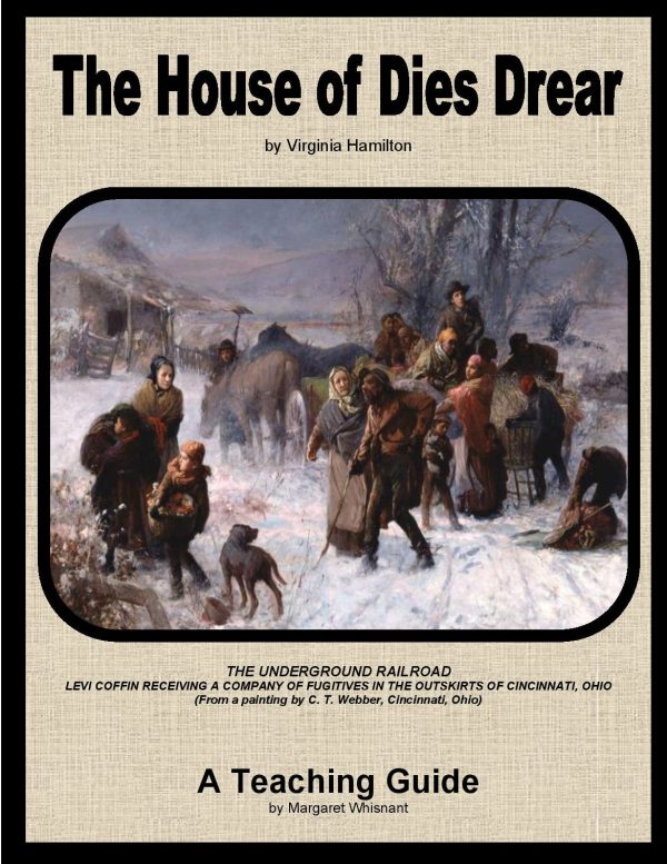 House of Dies Drear, The: A Teaching Guide