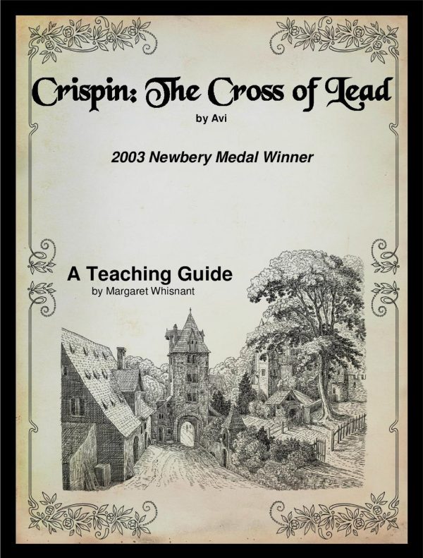Crispin: The Cross of Lead: A Teaching Guide