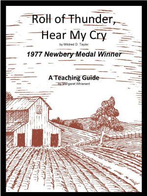 Roll of Thunder, Hear My Cry: A Novel Teaching Guide