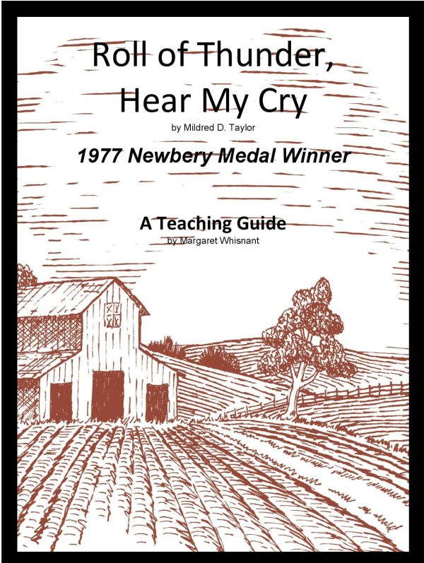 Roll of Thunder, Hear My Cry: A Novel Teaching Guide