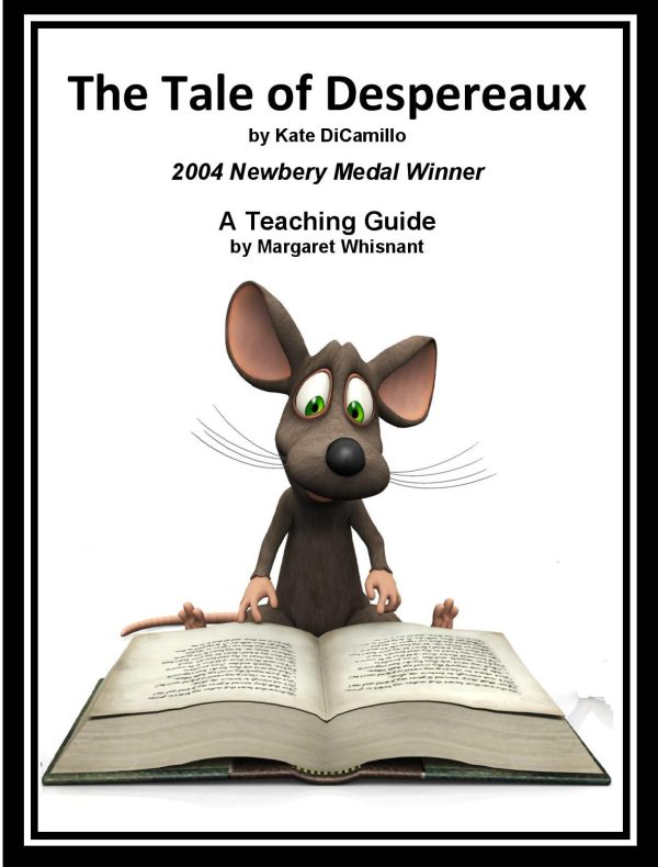 Tale of Despereaux, The: A Teaching Guide