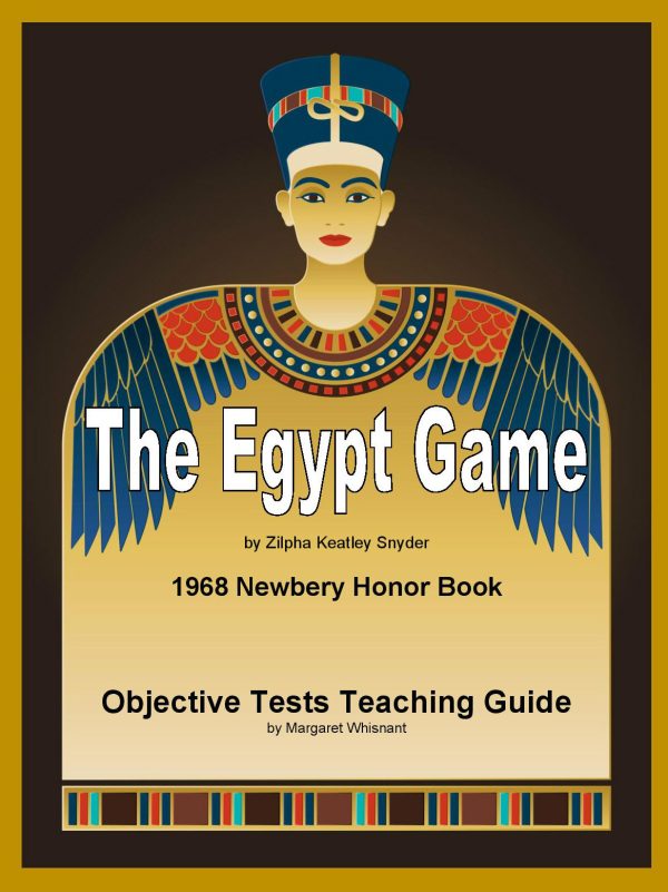 Egypt Game: Objective Tests Teaching Guide