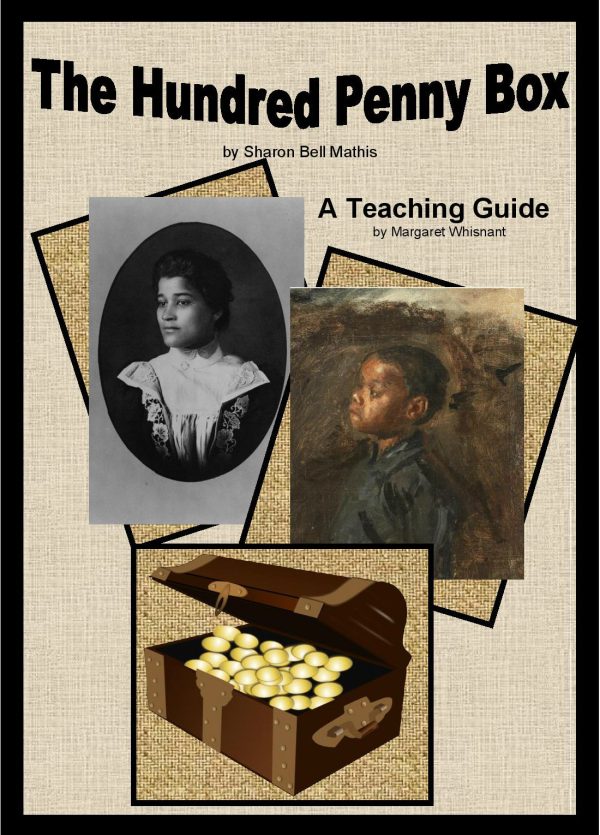 Hundred Penny Box, The: A Teaching Guide