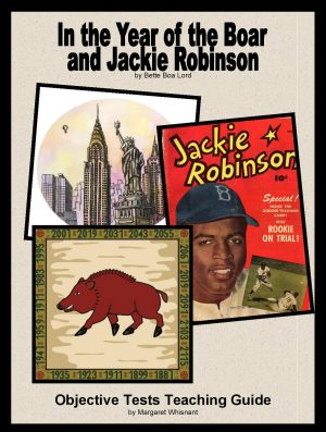 In the Year of the Boar and Jackie Robinson: Objective Tests Teaching Guide