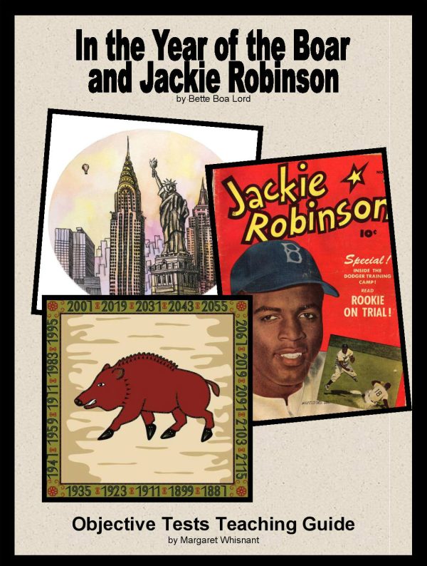 In the Year of the Boar and Jackie Robinson: Objective Tests Teaching Guide