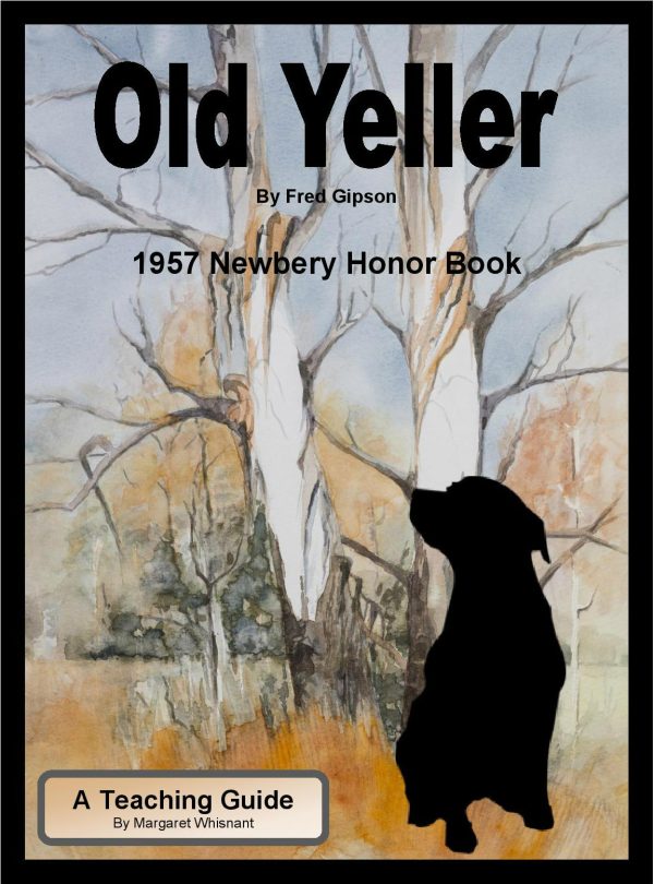 Old Yeller: A Teaching Guide