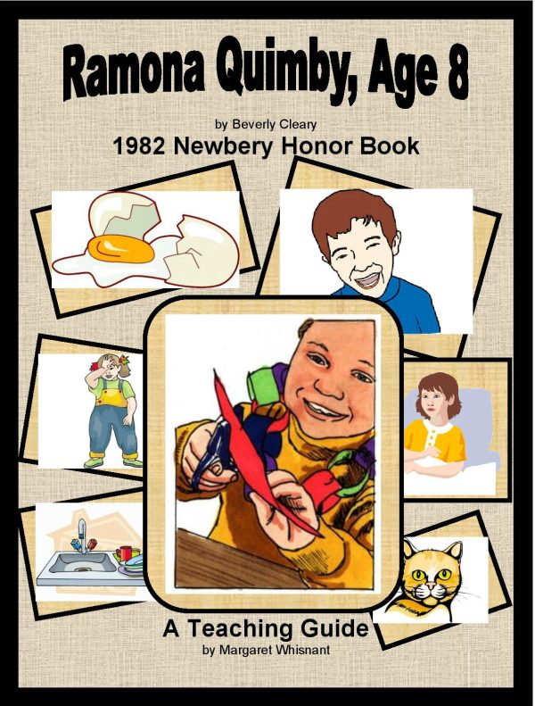 Ramona Quimby, Age 8 A Teaching Guide