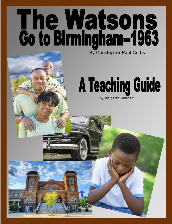 Watsons Go To Birmingham--1963 Teaching Guide