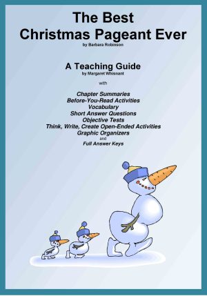 Best Christmas Pageant Ever A Teaching Guide