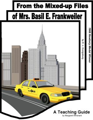 From the Mixed-Up Files of Mrs. Basil E. Frankweiler: A Teaching Guide