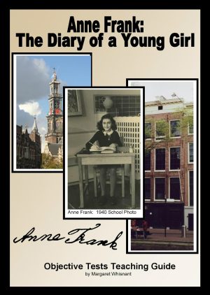Anne Frank: The Diary of a Young Girl Objective Tests Teaching Guide