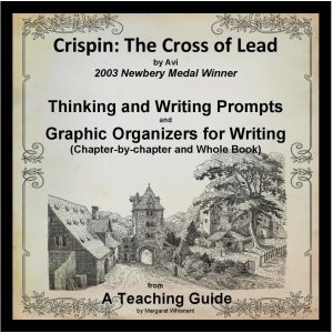 Crispin: The Cross of Lead: Think, Write, Create Activities with Graphic Organizers (Digital Download)