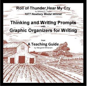 Roll of Thunder, Hear My Cry: Think, Write, Create Activities and Graphic Organizers for Writing