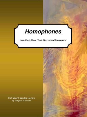 Homophones: Here (Hear), There (Their, They're) and Everywhere!