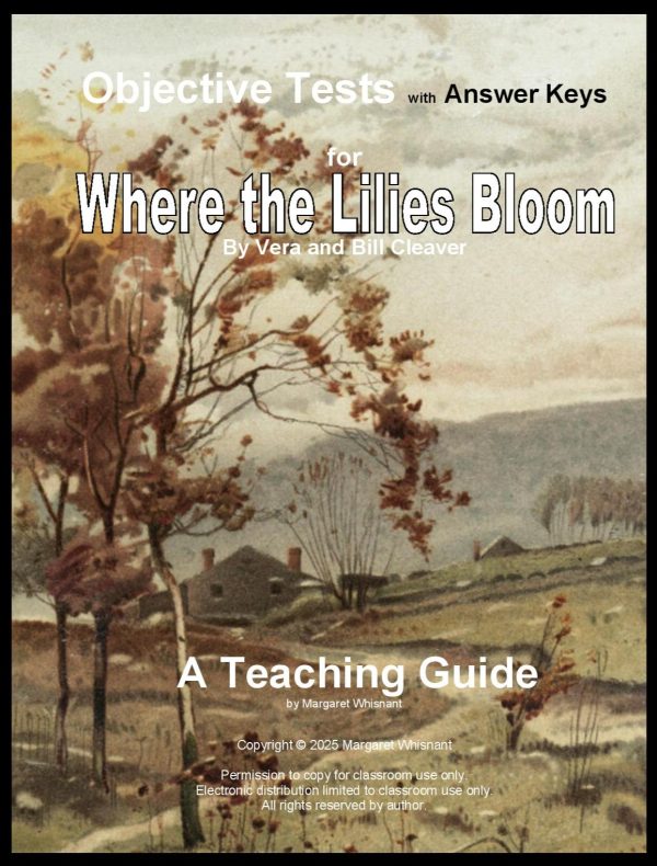 Where the Lilies Bloom: Objective Tests Teaching Guide