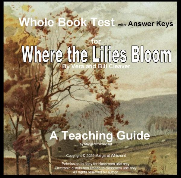 Where the Lilies Bloom: Whole Book Test