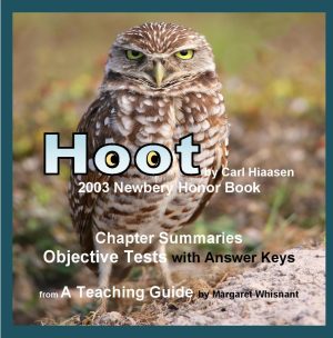 Hoot: Chapter Summaries and Objective Tests