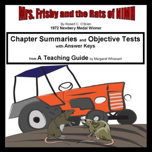 Mrs. Frisby and the Rats of NIMH: Chapter Summaries and Objective Tests