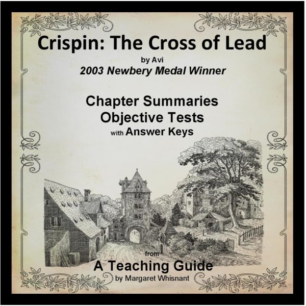 Crispin: The Cross of Lead: Chapter Summaries and Objective Tests