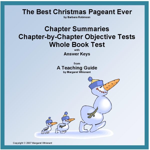 Best Christmas Pageant Ever, The : Chapter Summaries and Objective Tests