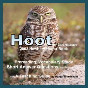 Hoot: Prereading, Vocabulary, Short Answer Questions