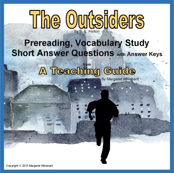 Outsiders Prereading, Vocabulary, Short Answer Questions