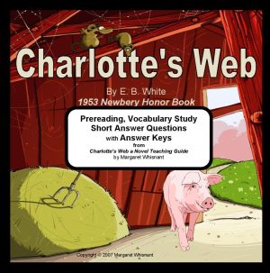 Charlotte’s Web Prereading Activities, Vocabulary Study, Short Answer Questions