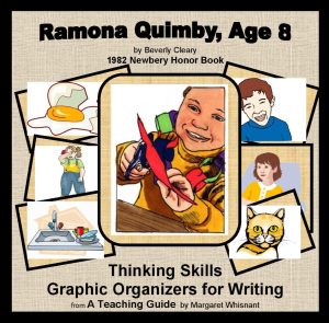 Ramona Quimby, Age 8: Think, Write, Create Activities with Graphic Organizers