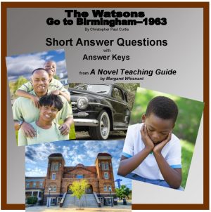 Watsons Go to Birmingham--1963 Short Answer Questions