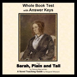 Sarah, Plain and Tall: Whole Book Test