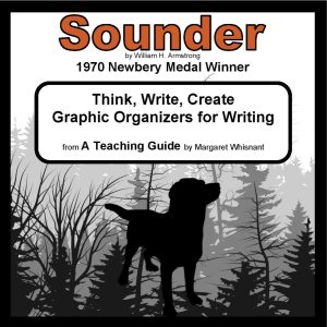 Sounder: Think, Write, Create Activities with Graphic Organizers