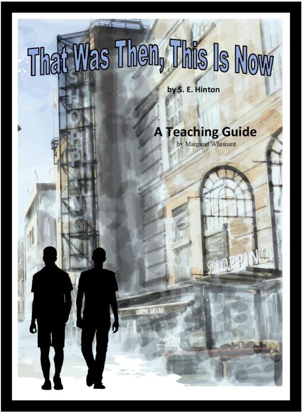 That Was Then, This Is Now: A Teaching Guide