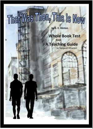 That Was Then, This Is Now: Whole Book Test