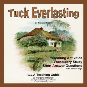 Tuck Everlasting Prereading, Vocabulary, Short Answer Questions