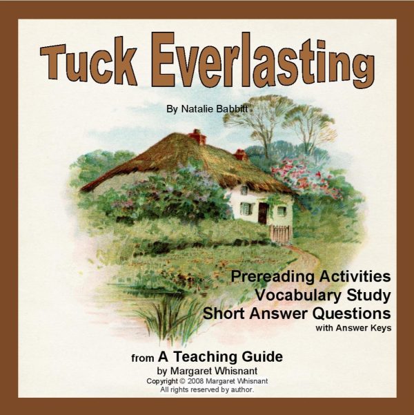 Tuck Everlasting Prereading, Vocabulary, Short Answer Questions