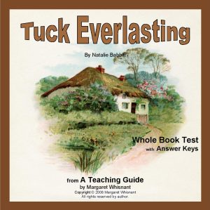 Tuck Everlasting: Whole Book Test