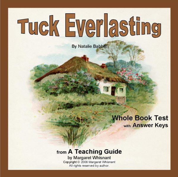Tuck Everlasting: Whole Book Test