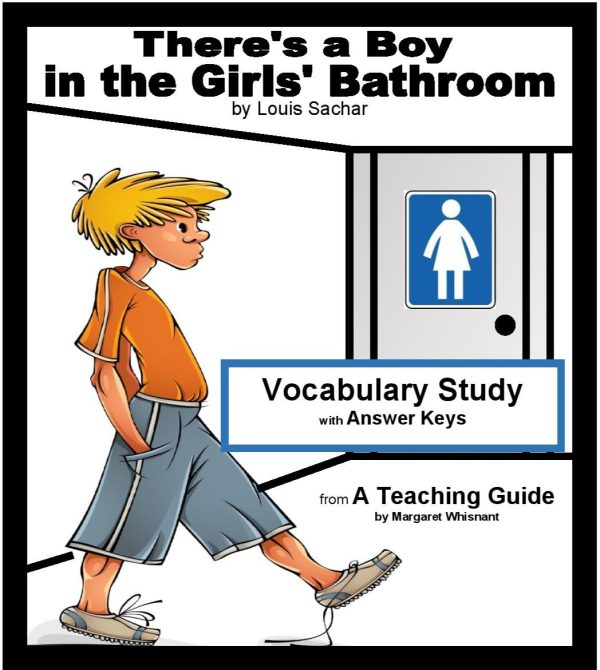 There's a Boy in the Girls' Bathroom: Vocabulary Study