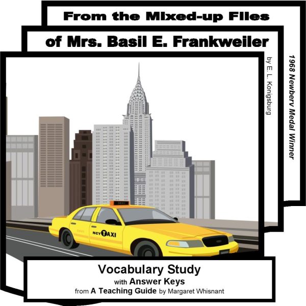 From the Mixed-Up Files of Mrs. Basil E. Frankweiler: Vocabulary Study