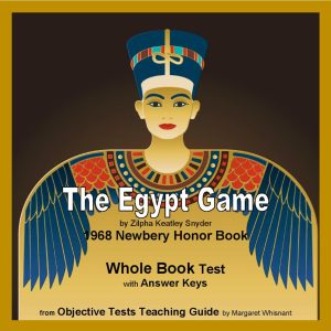 Egypt Game: Whole Book Test