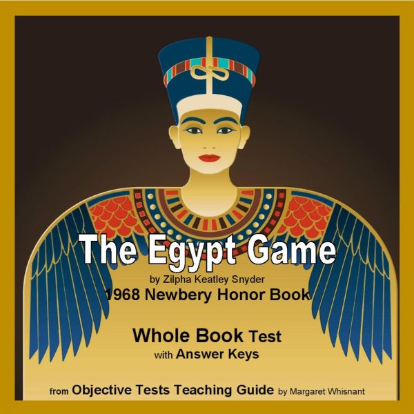 Egypt Game: Whole Book Test