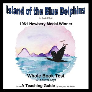 Island of the Blue Dolphins Whole Book Test